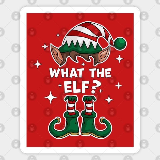 What The Elf ? - Family Matching Group Christmas Funny Xmas Magnet by OrangeMonkeyArt